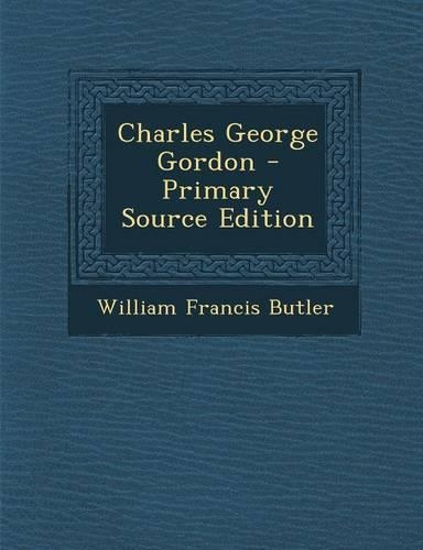 Charles George Gordon