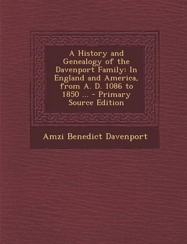 A History and Genealogy of the Davenport Family