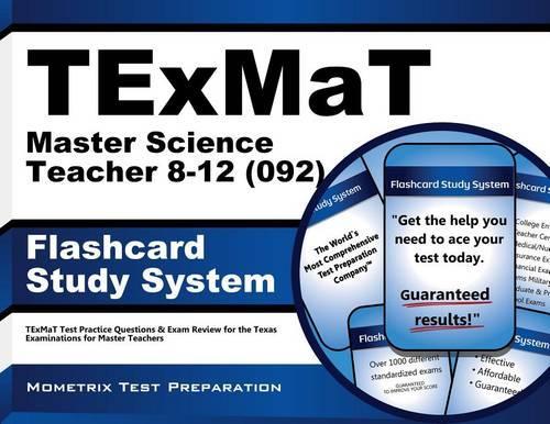 Texmat Master Science Teacher 8-12 (092) Flashcard Study System