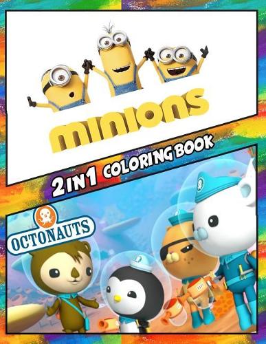2 in 1 Coloring Book Minions and Octonauts