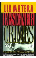 Designer Crimes