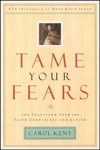 Tame Your Fears