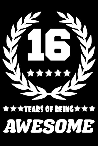 16 Years Of Being Awesome