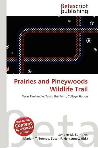 Prairies and Pineywoods Wildlife Trail