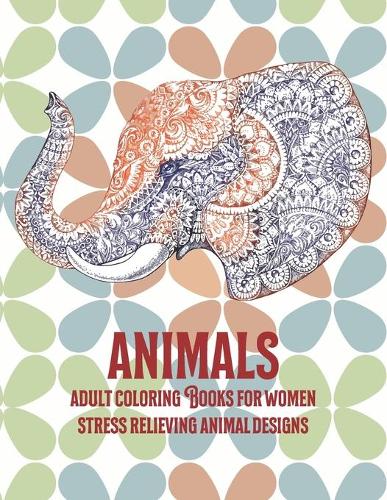 Adult Coloring Books Mandala for Women - Animals - Stress Relieving Animal Designs