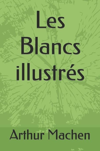 Les Blancs illustrés