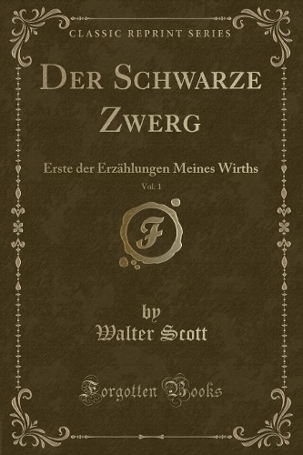 Der Schwarze Zwerg, Vol. 1