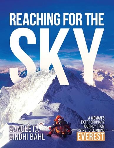 Reaching for the Sky