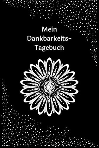 Mein Dankbarkeits-Tagebuch