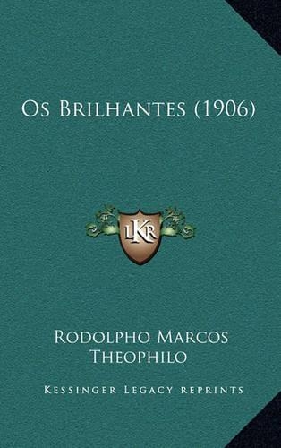Os Brilhantes (1906)