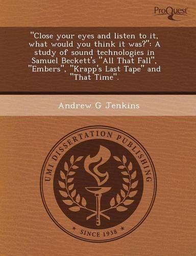 Close Your Eyes and Listen to It