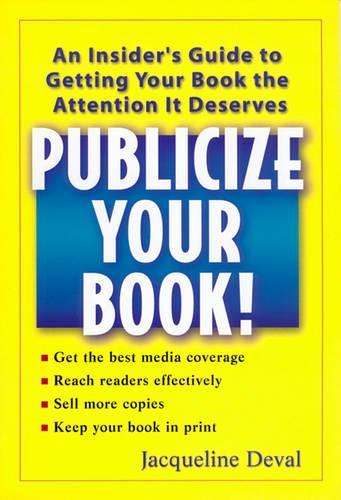 Publicize Your Bk Insider's GT Getting Your Bk Attn It Deser