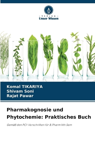 Pharmakognosie und Phytochemie
