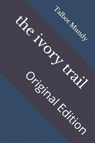 The ivory trail