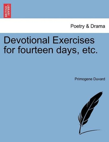 Devotional Exercises for Fourteen Days, Etc.