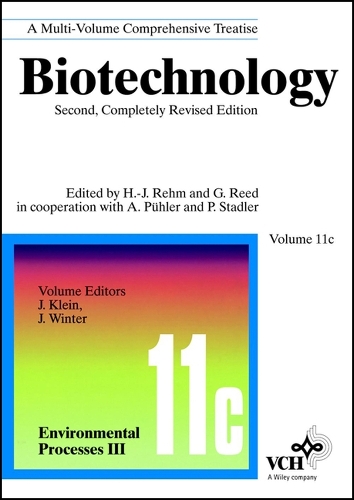 Biotechnology 2e Completely Revised Edition 11c – Environmental Processes III