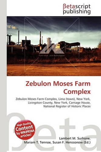 Zebulon Moses Farm Complex