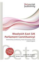 Woolwich East (UK Parliament Constituency)