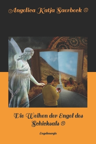 Die Weihen der Engel des Schicksals