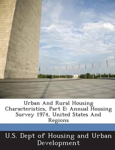 Urban and Rural Housing Characteristics, Part E