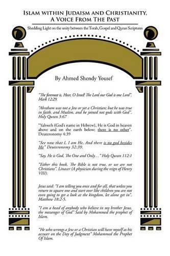 Islam Within Judaism and Christianity, a Voice from the Past