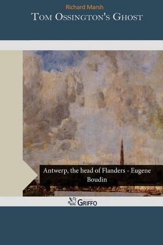 Tom Ossington's Ghost