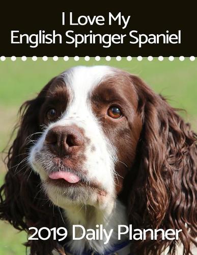 I Love My English Springer Spaniel