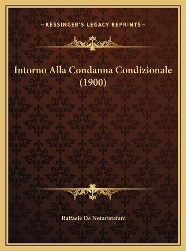 Intorno Alla Condanna Condizionale (1900)