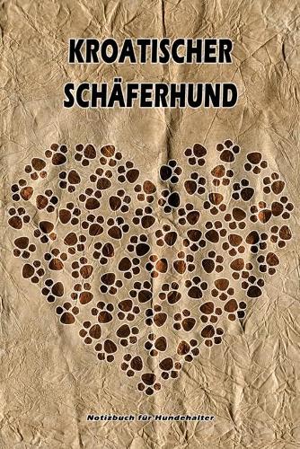Kroatischer Schäferhund Notizbuch für Hundehalter