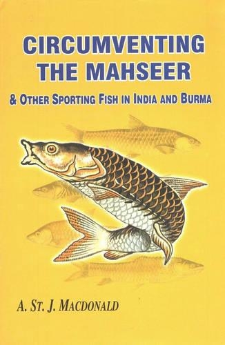 Circumventing The Mahseer