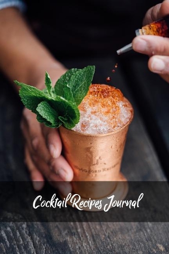 Cocktail Recipes Journal