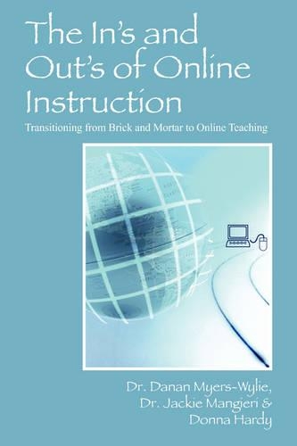 The In's and Out's of Online Instruction