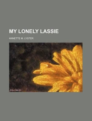 My Lonely Lassie