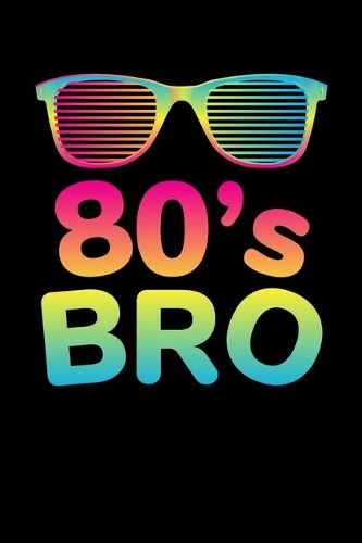 80´s BRO