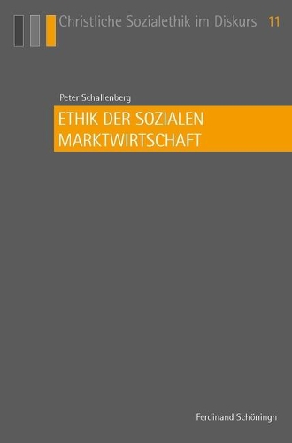 Ethik Der Sozialen Marktwirtschaft
