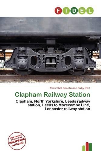 Clapham Railway Station