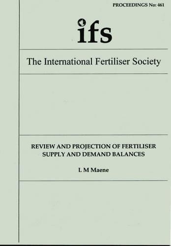 Review and Projection of Fertiliser Supply and Demand Balances