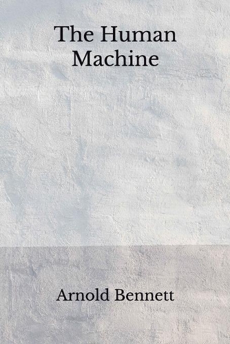 The Human Machine