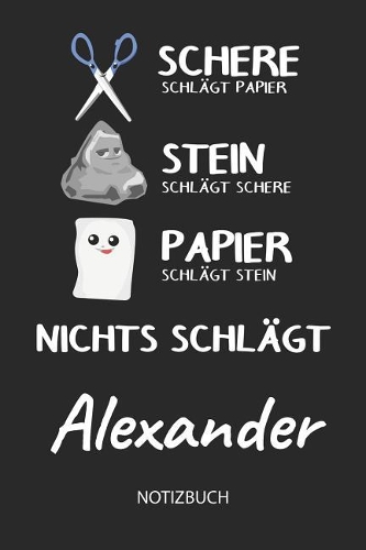 Nichts schlägt - Alexander - Notizbuch