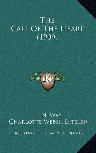 The Call Of The Heart (1909)