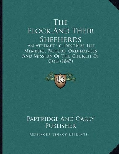 The Flock And Their Shepherds