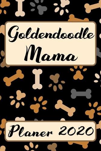 GOLDENDOODLE MAMA Planer 2020