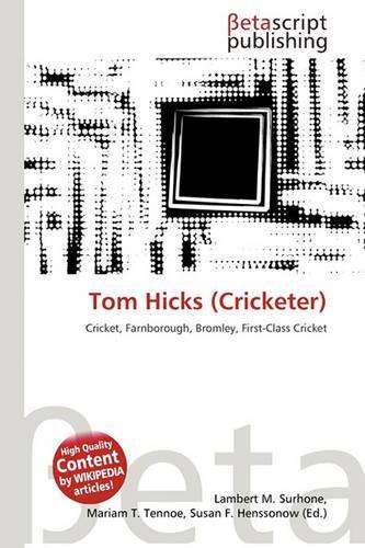Tom Hicks (Cricketer)