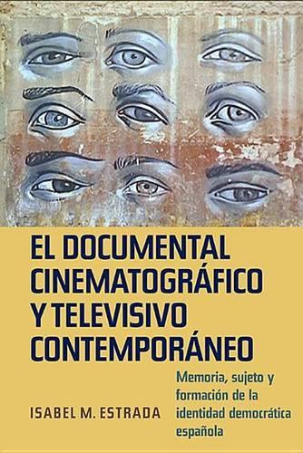 El Documental Cinematografico y Televisivo Contemporaneo