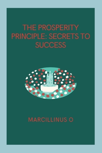 The Prosperity Principle