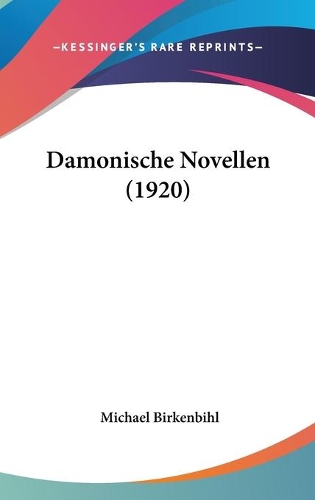 Damonische Novellen (1920)