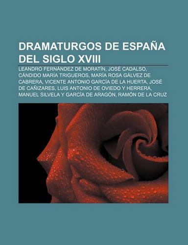 Dramaturgos de Espana del Siglo XVIII