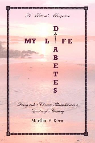 Diabetes / My Life