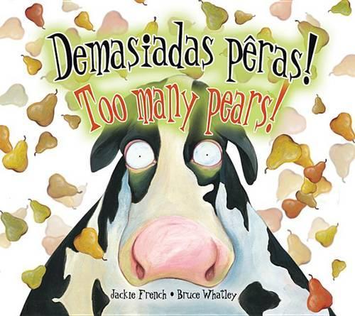 Demasiadas Peras!/Too Many Pears!