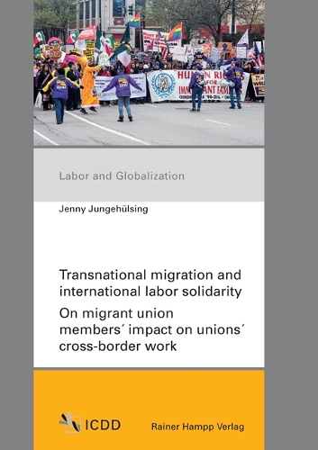 Transnational Migration and International Labor Solidarity